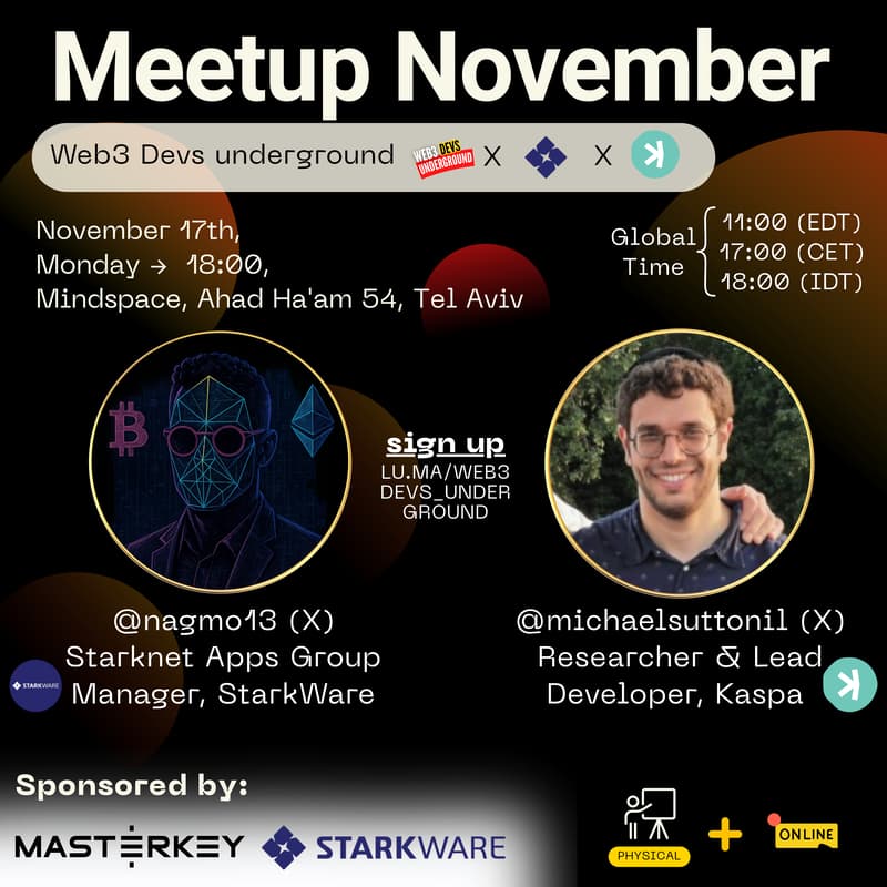 Cover Image for November Meetup | Smart Contracts in Practice | vProgs Architecture | Web3 Devs underground with StarkWare & Kaspa
