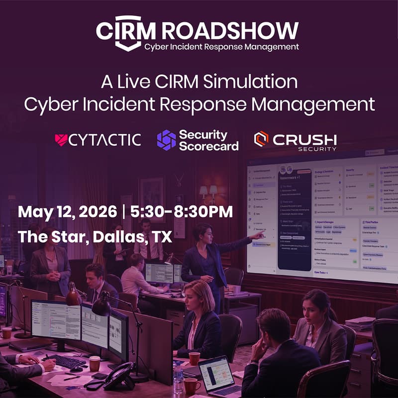 Cover Image for CIRM Roadshow 2026 Dallas: Driving the Next Generation of Cyber Incident Response Management