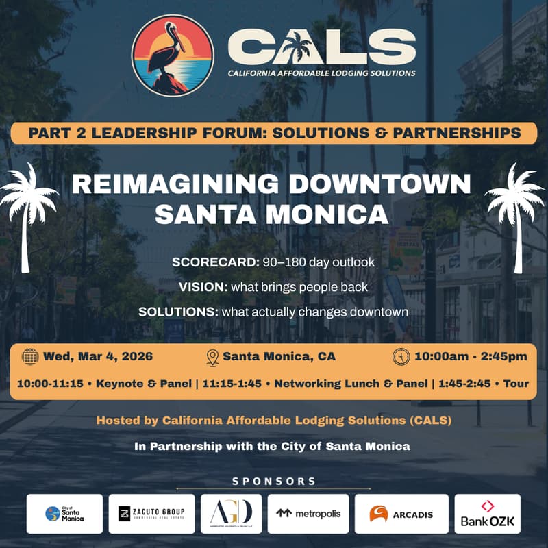 Cover Image for Reimagining Downtown Santa Monica Leadership Forum — Part 2: Solutions & Partnerships