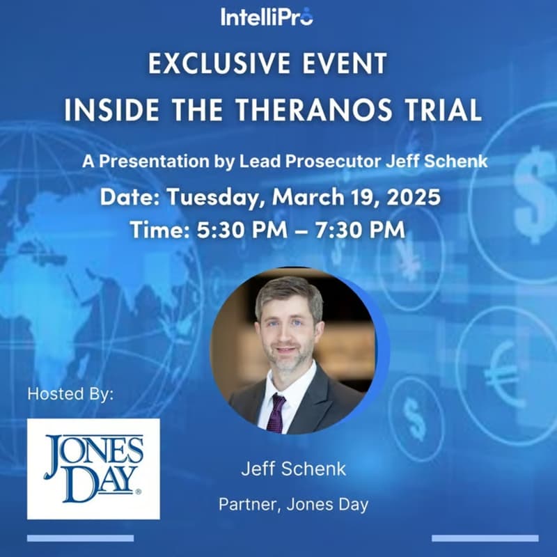 Cover Image for Exclusive Event: Inside the Theranos Trial - A Presentation by Lead Prosecutor Jeff Schenk