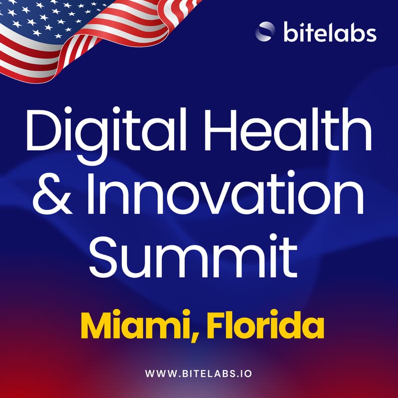 Cover Image for BiteLabs Digital Health and Innovation Summit - Miami, Florida | Connect with Clinicians, Founders, and Investors