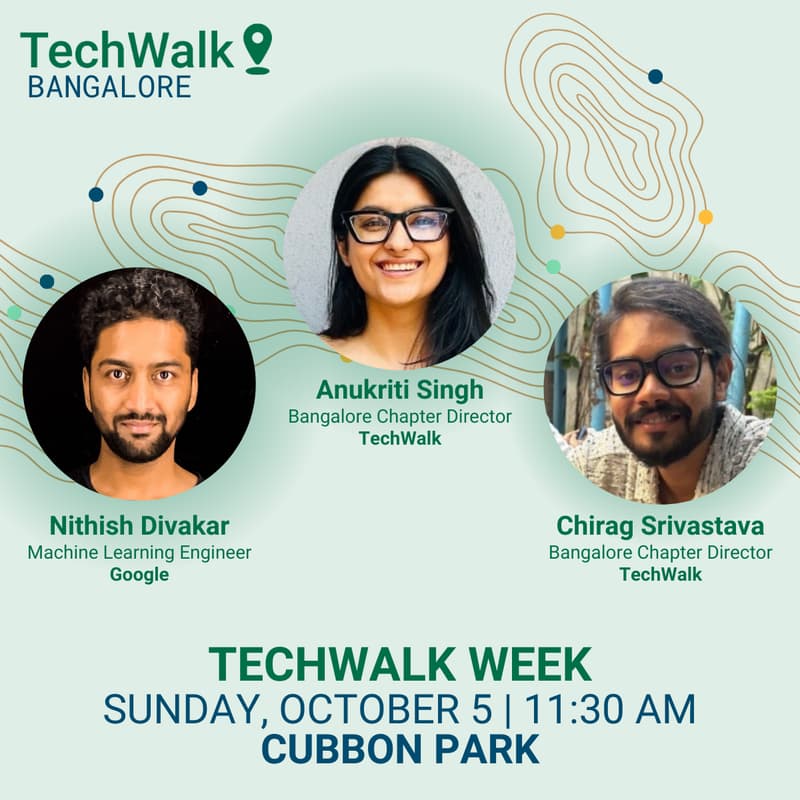 Cover Image for TechWalk Week | Bangalore, October 5