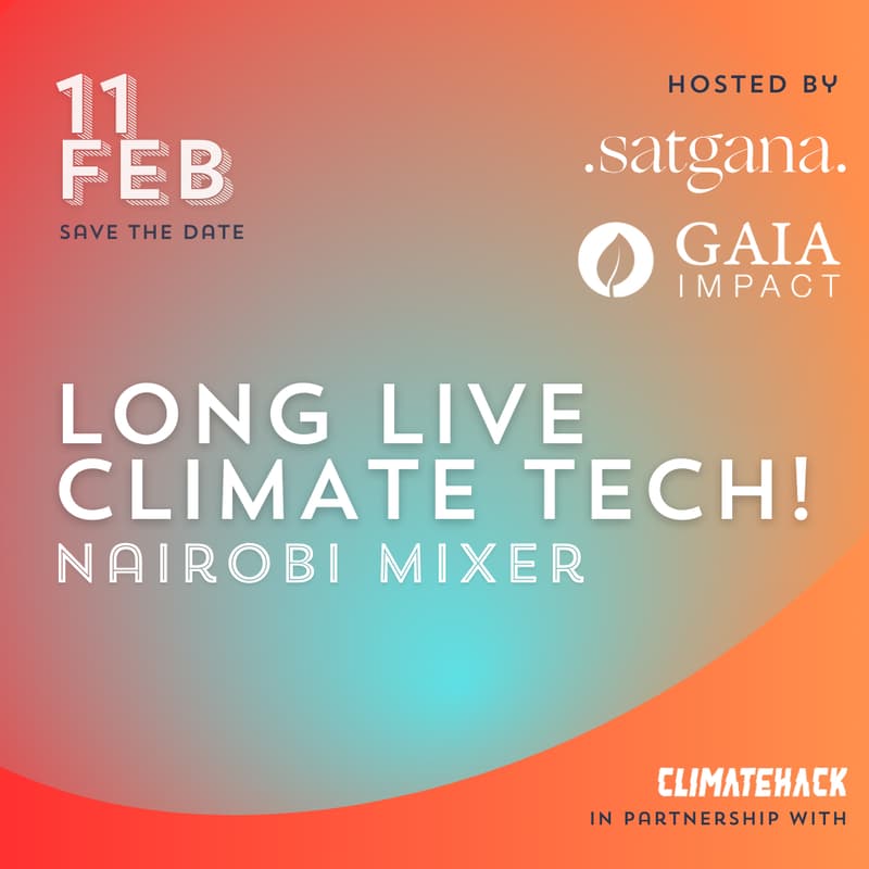 Cover Image for Long Live Climate Tech! Nairobi Mixer