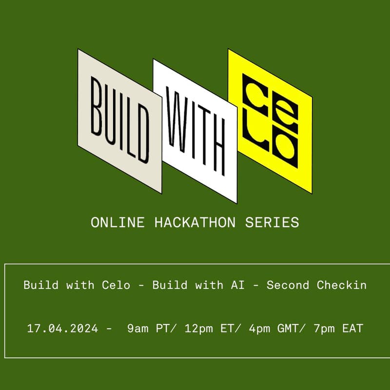 Cover Image for Build with Celo - Build with AI - Second Checkin