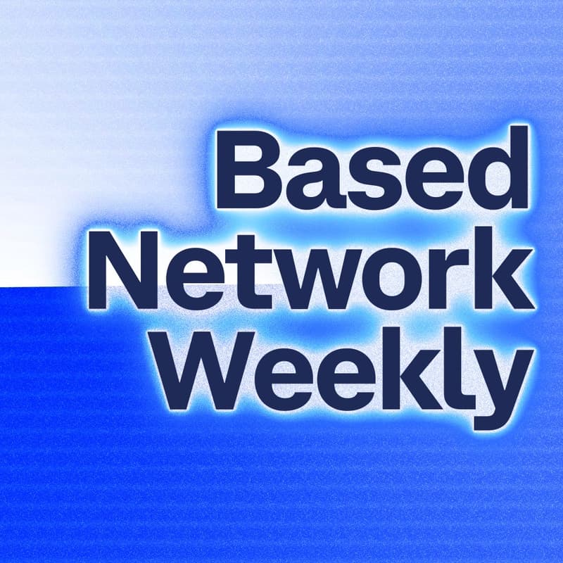 Cover Image for Based Network Weekly Episode #6 With Onchain Summit