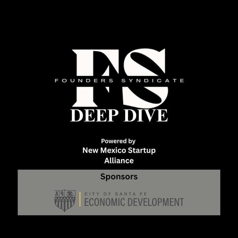 Cover Image for Founders Syndicate Deep Dive-Santa Fe