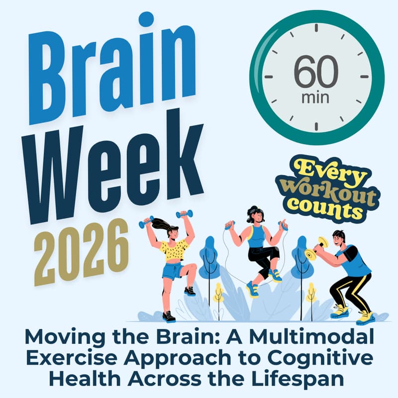Cover Image for Moving the Brain: A Multimodal Exercise Approach to Cognitive Health Across the Lifespan