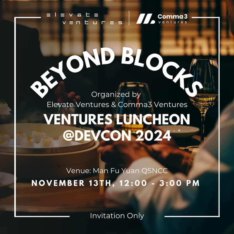 Cover Image for Beyond Blocks: Ventures Luncheon @Devcon 2024