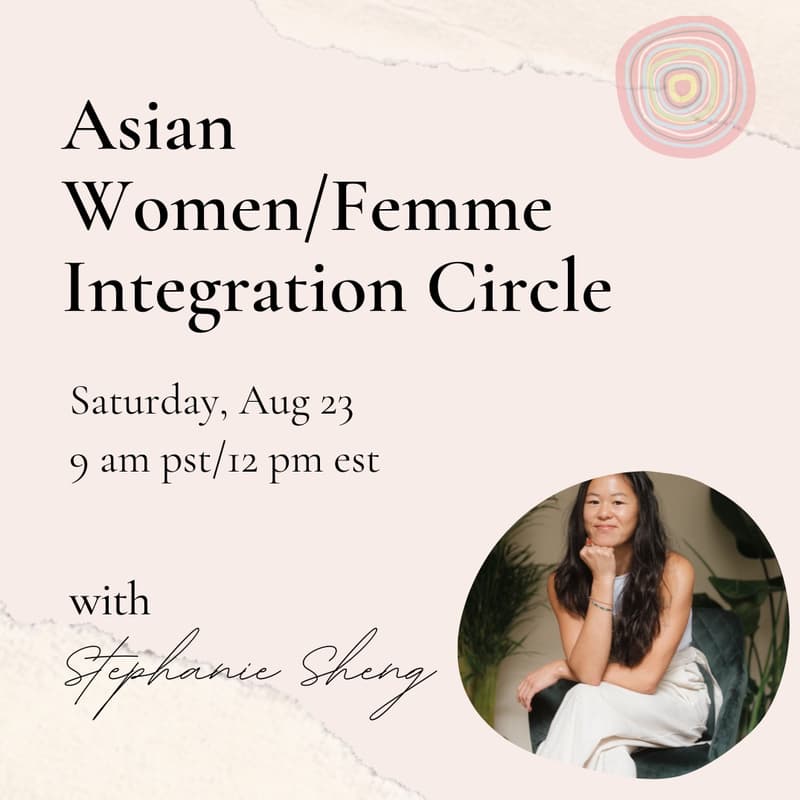 Cover Image for Asian Women/Femme Integration Circle