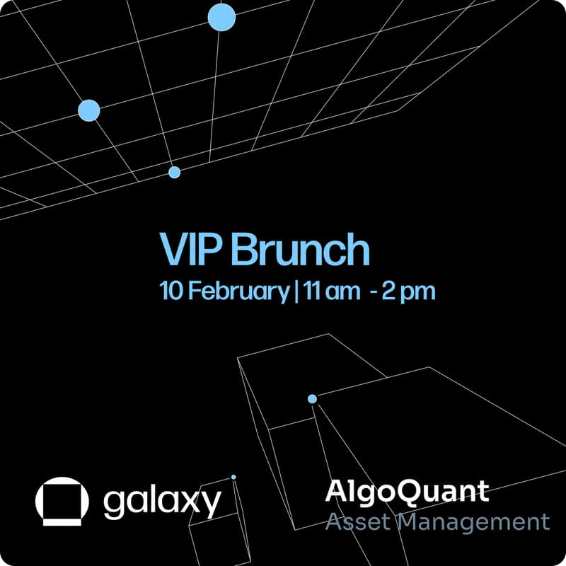 Galaxy x AlgoQuant VIP Brunch 的封面图片