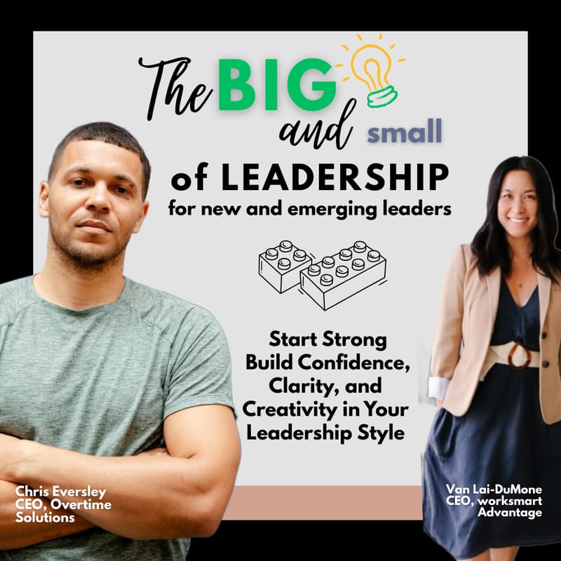Cover Image for The BIG & small of Leadership: Confidence, Clarity, Creativity