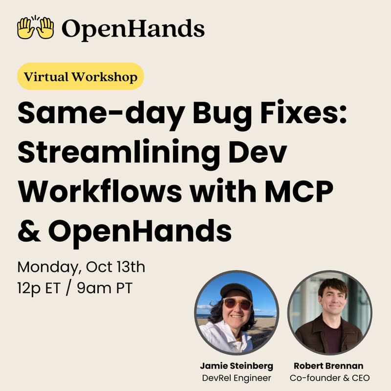 Cover Image for Same-day Bug Fixes: Streamlining Dev Workflows with MCP + OpenHands
