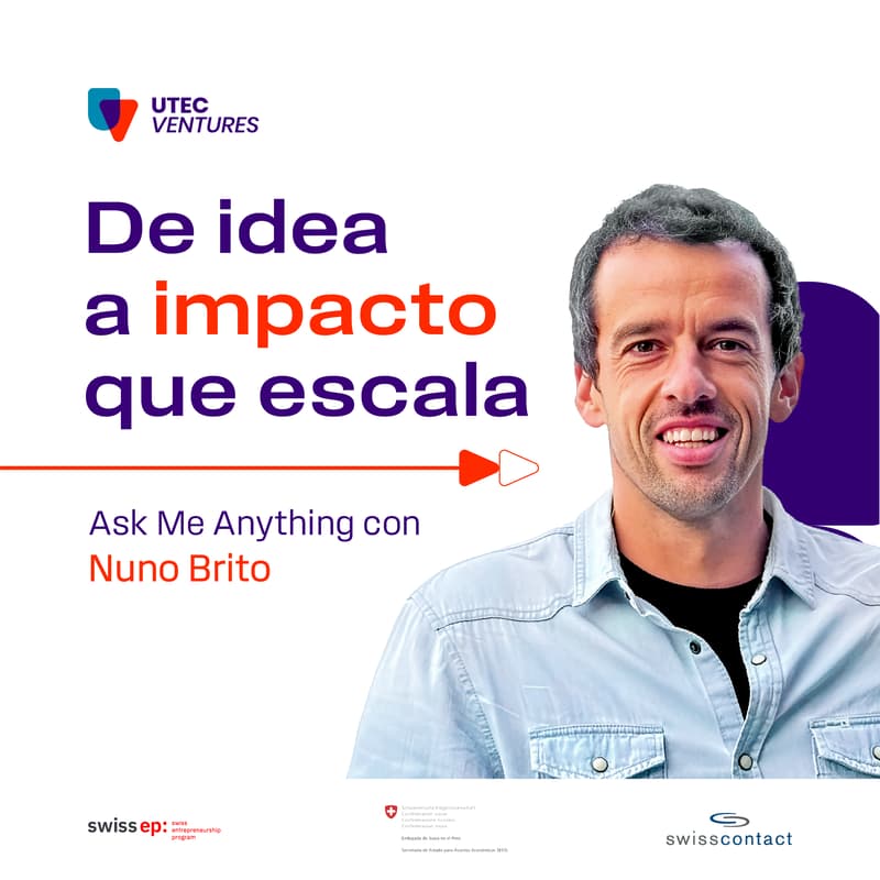 Cover Image for AMA con Nuno Brito: De idea a impacto que escala
