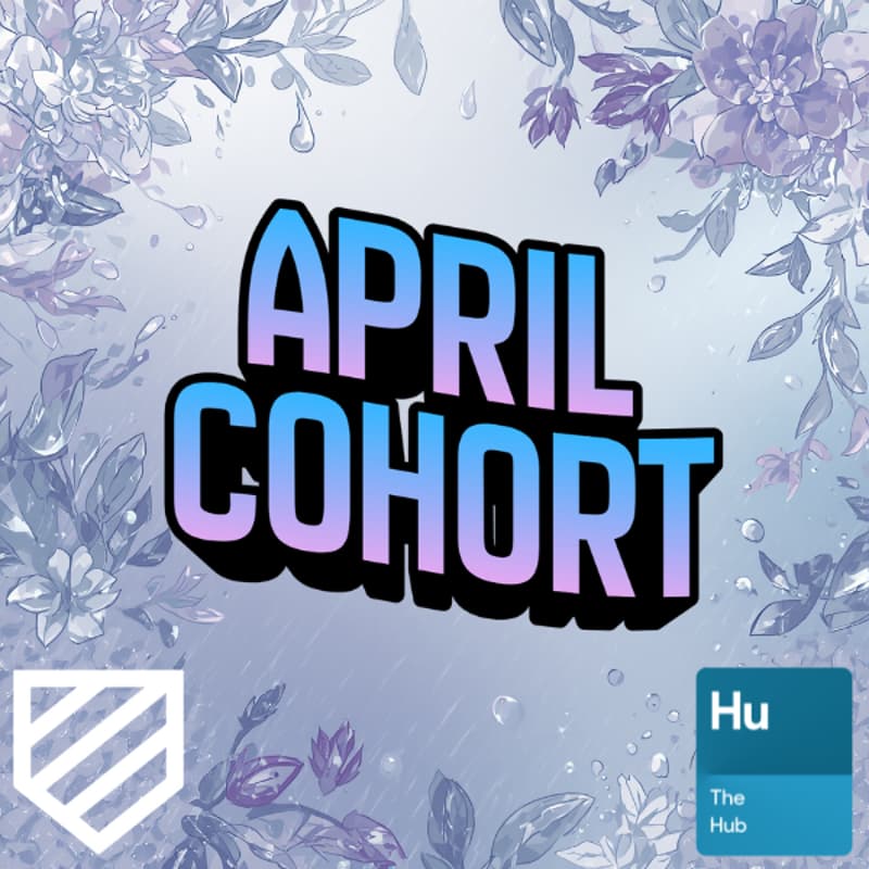 Cover Image for April Hub Cohort Session #2 - Training