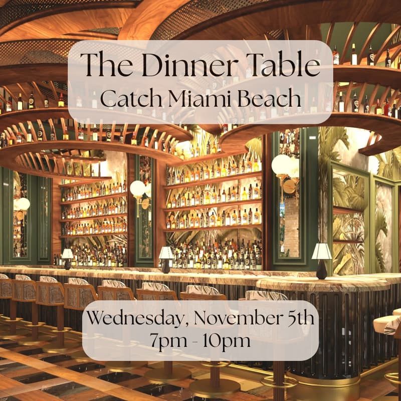 Cover Image for The Dinner Table at Catch Miami Beach