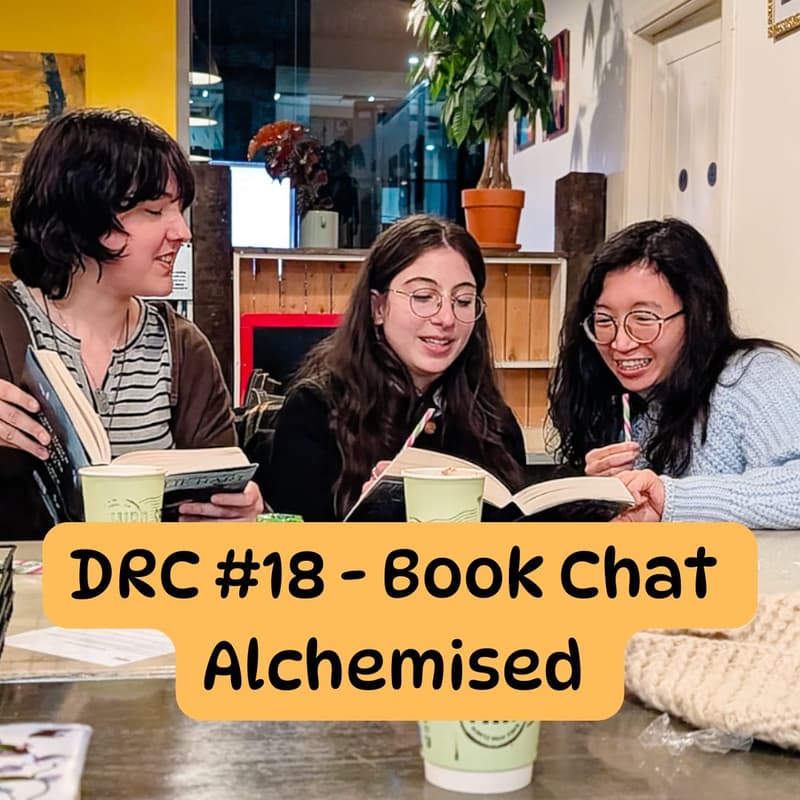 Cover Image for ✨ DRC #18 — Book Chat: Alchemised by  SenLinYu (full book)✨