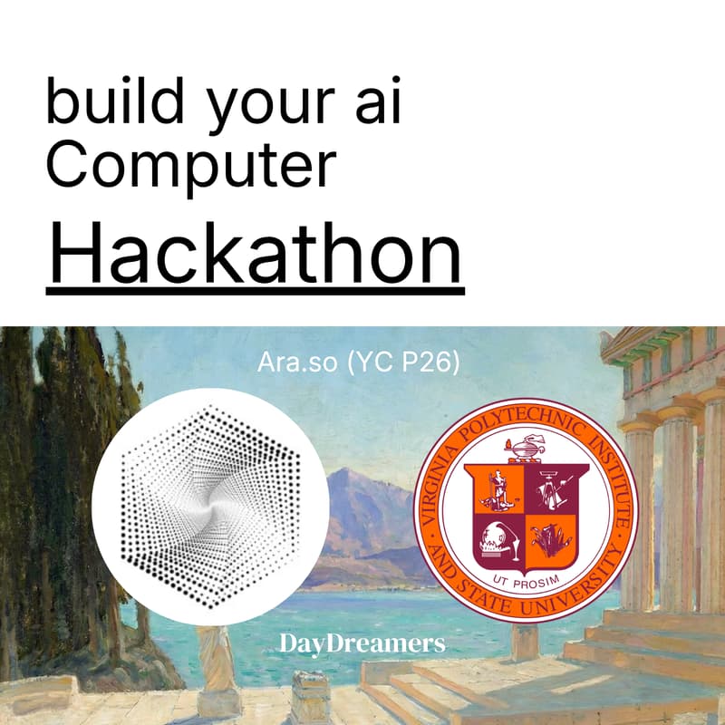 Cover Image for Ara X VTech Hackathon: Build Your Own AI Computer