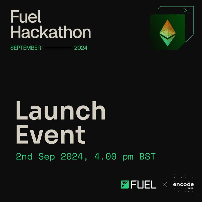 Cover Image for Encode x Fuel Hackathon: Launch Event