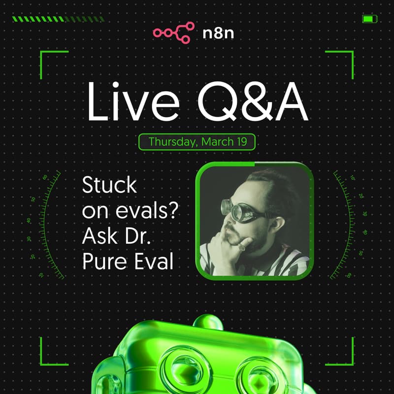 Cover Image for n8n Workshop: How to use AI Evals: with Dr. Pure Eval
