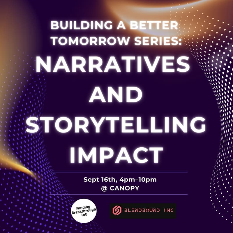 Cover Image for Building a Better Tomorrow Series: Narratives and Storytelling