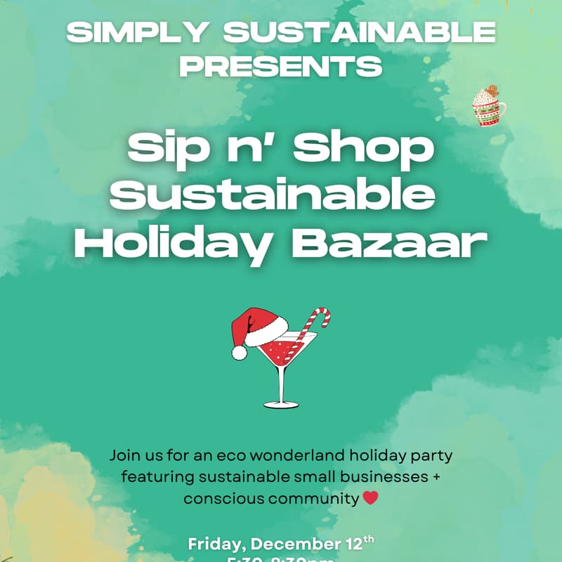 Cover Image for Sustainable Holiday Bazaar 🥂