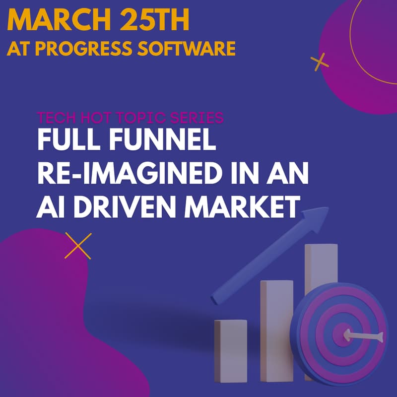 Cover Image for Tech Hot Topic: Full Funnel Reimagined in an AI Driven Market
