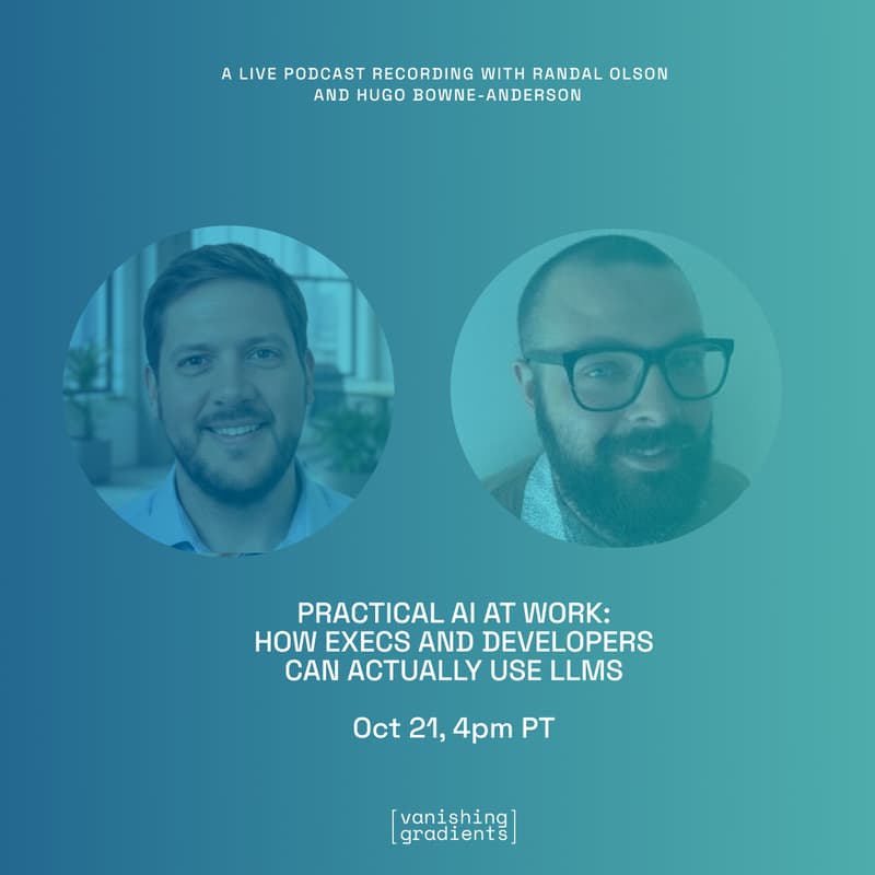 Cover Image for Practical AI at Work: How Execs and Developers Can Actually Use LLMs (with Randal Olson)