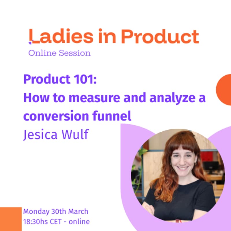 Cover Image for Product 101: How to measure and analyze a conversion funnel