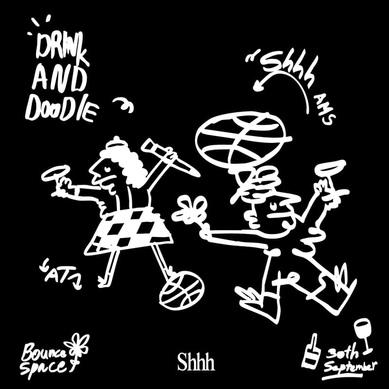 Cover Image for Shhh Play 008 | Drink & Doodle X BounceSpace | A Better US