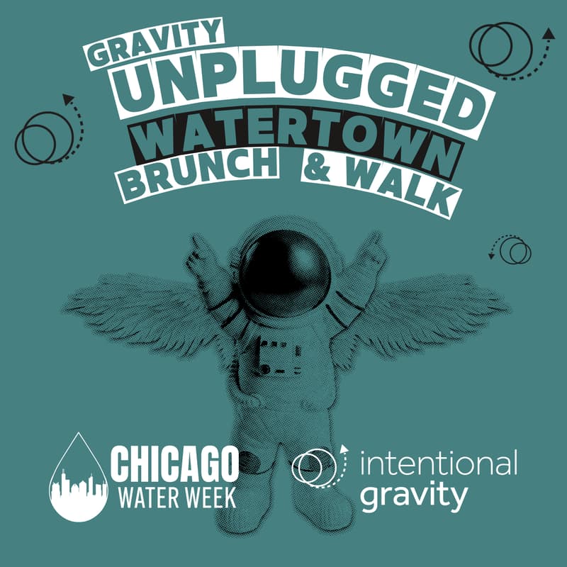 Cover Image for The Lost Neighborhood of Watertown: A Chicago Water Week Gravity Unplugged Brunch AND Walk