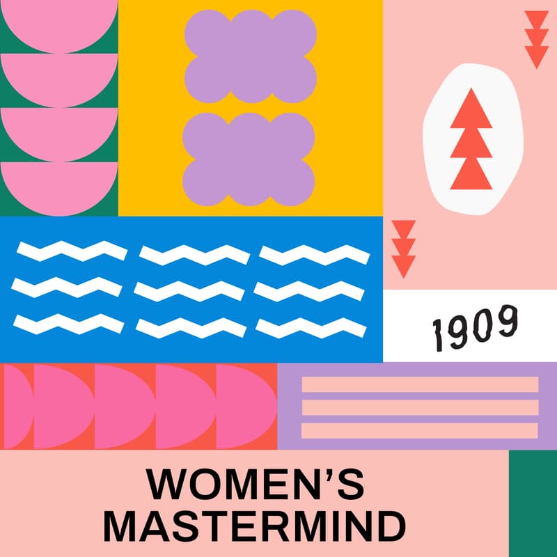 Cover Image for 1909 Women's Mastermind *Members Only