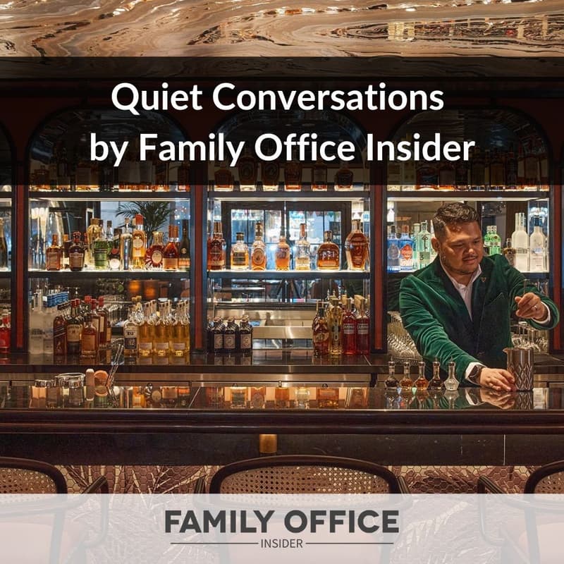 Cover Image for Quiet Conversations by Family Office Insider
