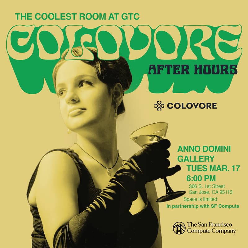 Cover Image for COLOVORE x SF COMPUTE AFTER HOURS -- The Coolest Room @ GTC