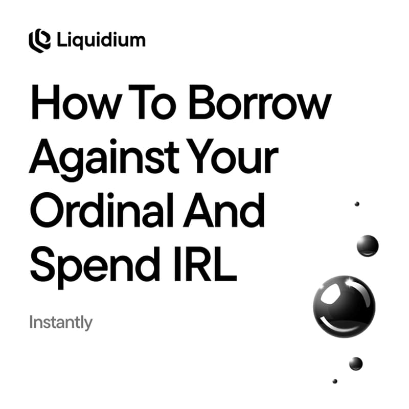 Cover Image for Liquidium Workshop:             How to Borrow Against your Ordinal and spend IRL, Instantly! 🤯