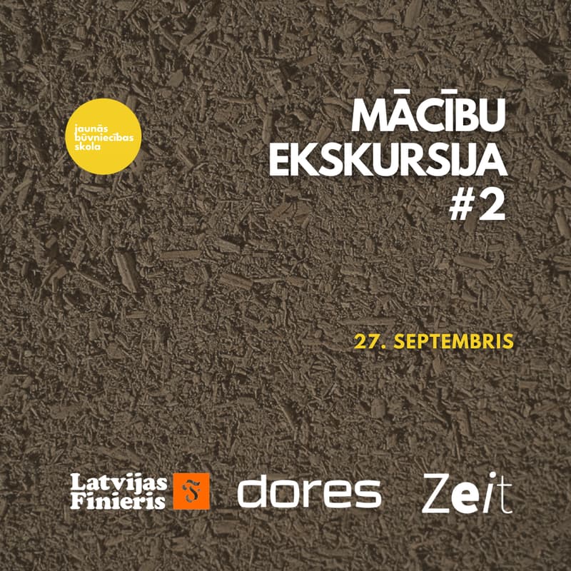 Cover Image for #2 Mācību ekskursija Jaunās būvniecības nedēļas ietvaros