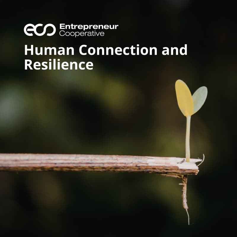 Cover Image for ECo: Resilient by Design: Building Strength Through Human Connection