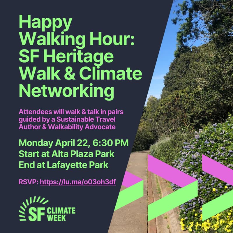 Cover Image for Happy Walking Hour: SF Heritage Walk & Climate Networking