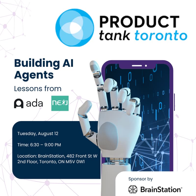 Cover Image for ProductTank Toronto: Building AI Agents — Lessons from Ada & Jai
