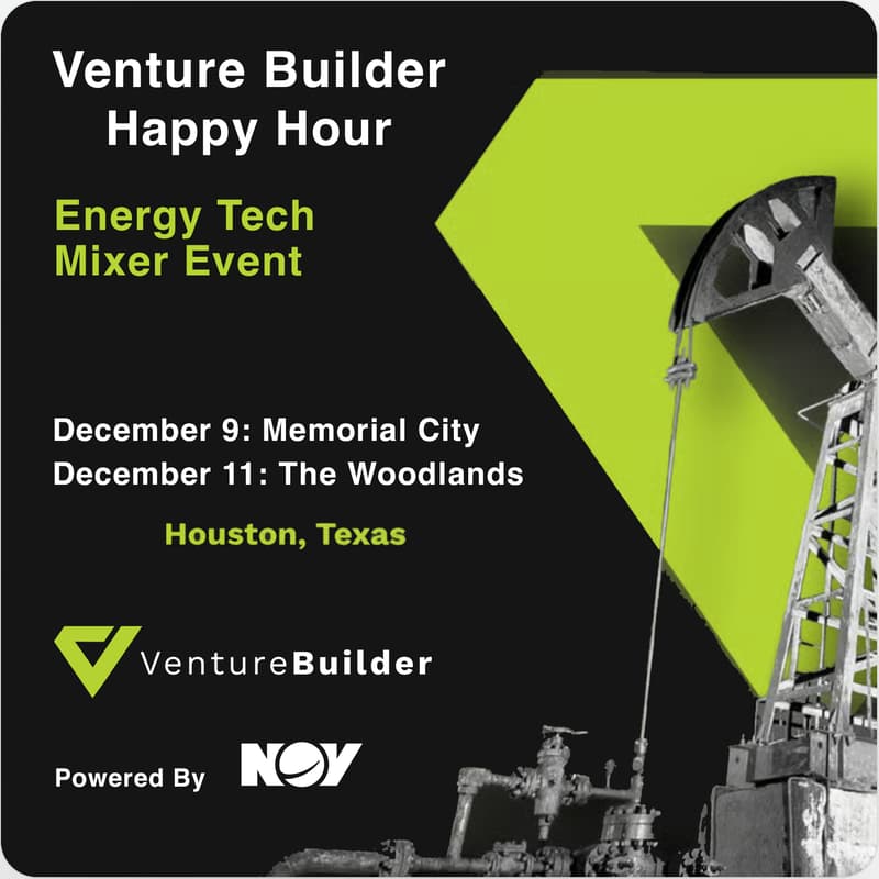 Venture Builder Energy Innovation Happy Hour [The Woodlands] · Luma