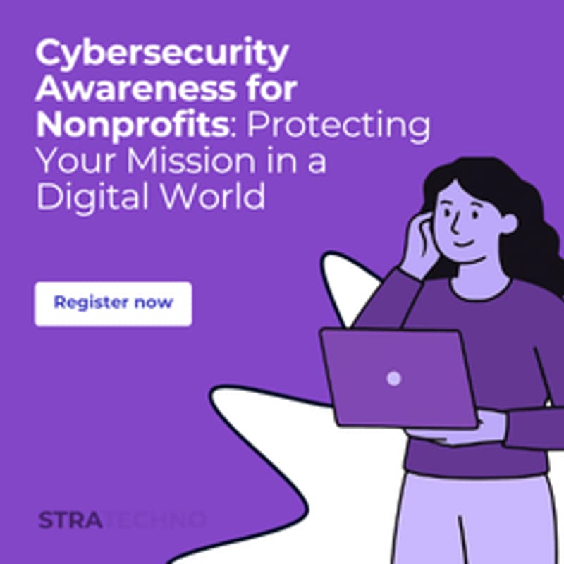 Cover Image for Cybersecurity Awareness for Nonprofits: Protecting Your Mission in a Digital World