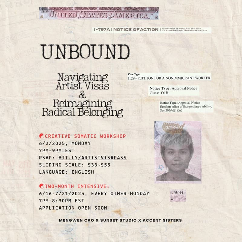 Cover Image for (Creative Somatic Workshop ) Unbound: Navigating Artist Visas and Reimagining Radical Belonging
