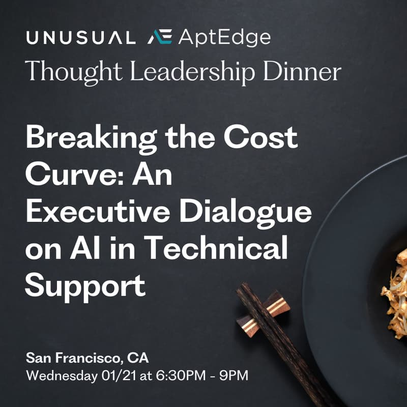 Cover Image for Thought Leadership Dinner "Breaking the Cost Curve: An Executive Dialogue on Al in Technical Support"