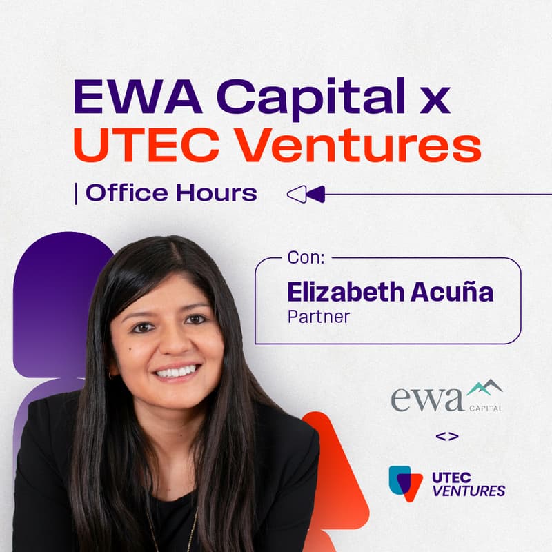 Cover Image for EWA Capital x UTEC Ventures | Office Hours