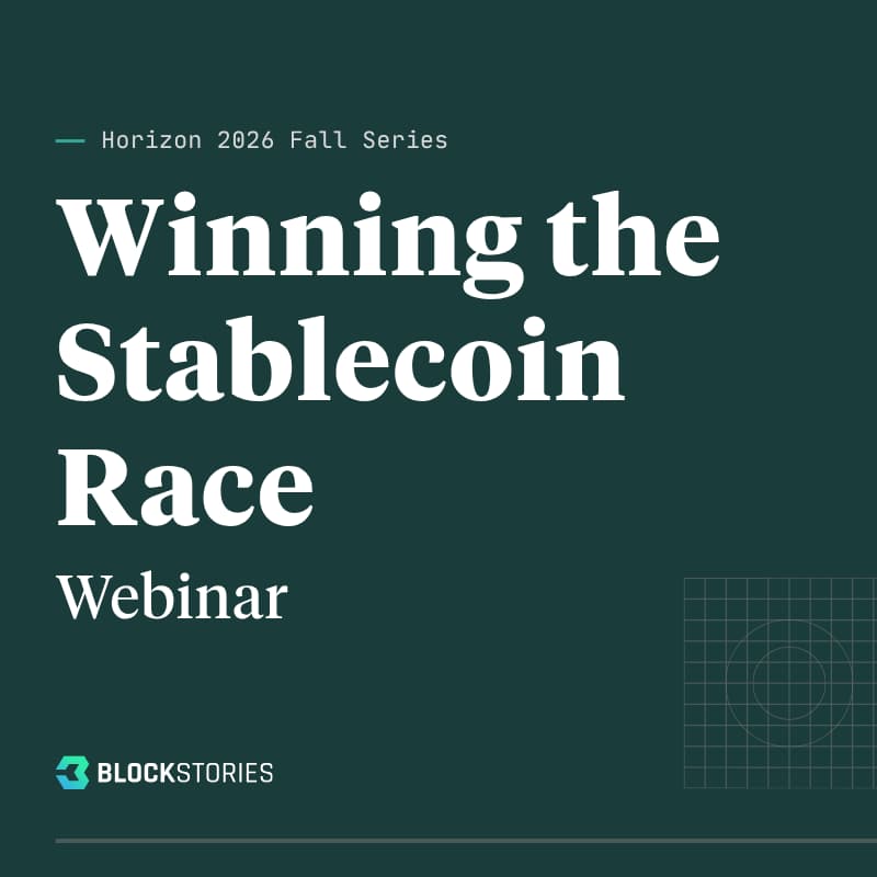 Cover Image for Webinar: Winning the Stablecoin Race