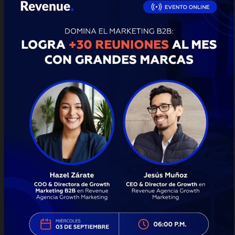 Cover Image for Domina el Marketing B2B: Logra +30 reuniones al mes con grandes marcas