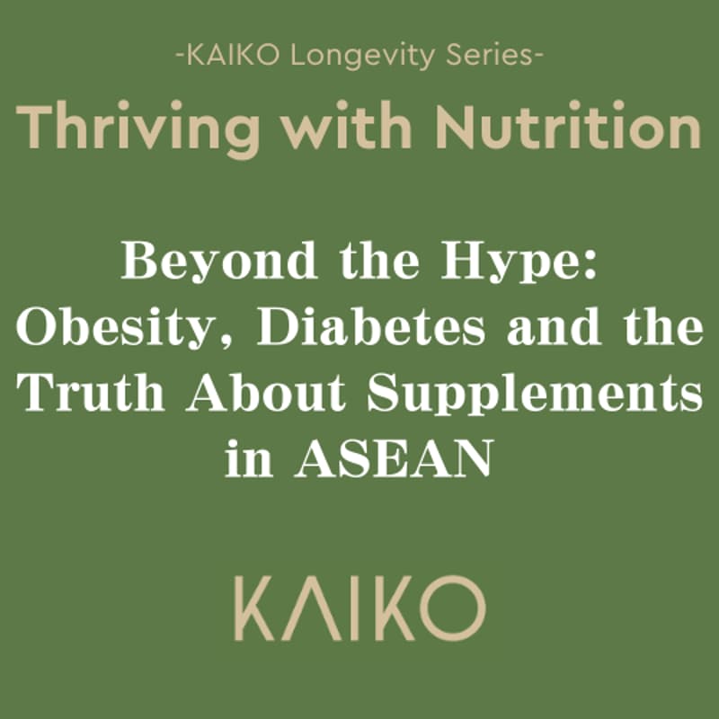 Cover Image for KAIKO Longevity Series - Thriving with Nutrition #3