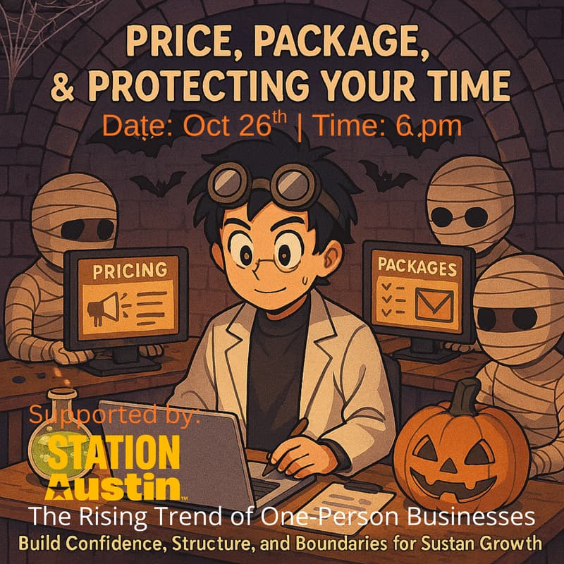 Cover Image for 🎯 Price, Package, and Protect Your Time – Build Confidence, Structure, and Boundaries for Sustainable Growth 💰⏰