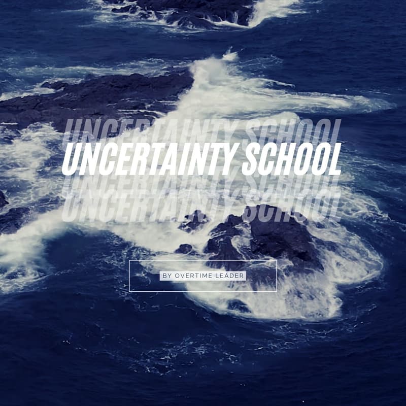 Cover Image for [Uncertainty School] How to drive change in your teams!