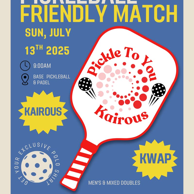 Cover Image for KAIROUS X KWAP PICKLEBALL FRIENDLY MATCH