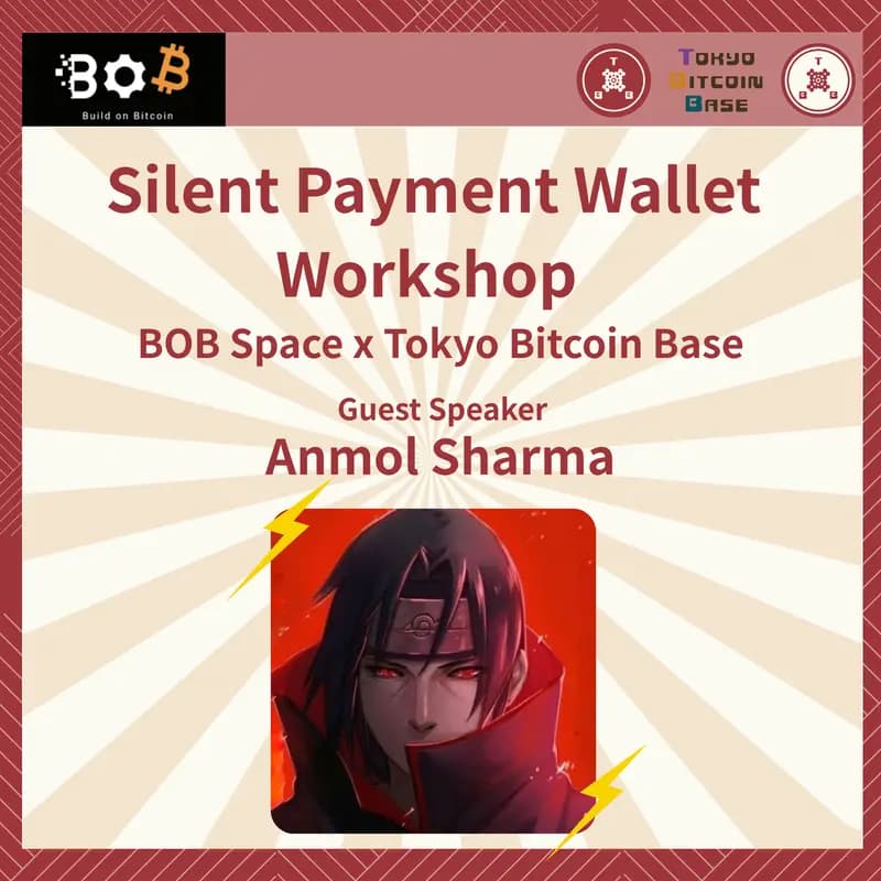 Cover Image for Silent Payment Wallet (Shroud) Workshop BOB Space x TBB